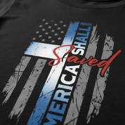 America Shall Be Saved Women's T-Shirt