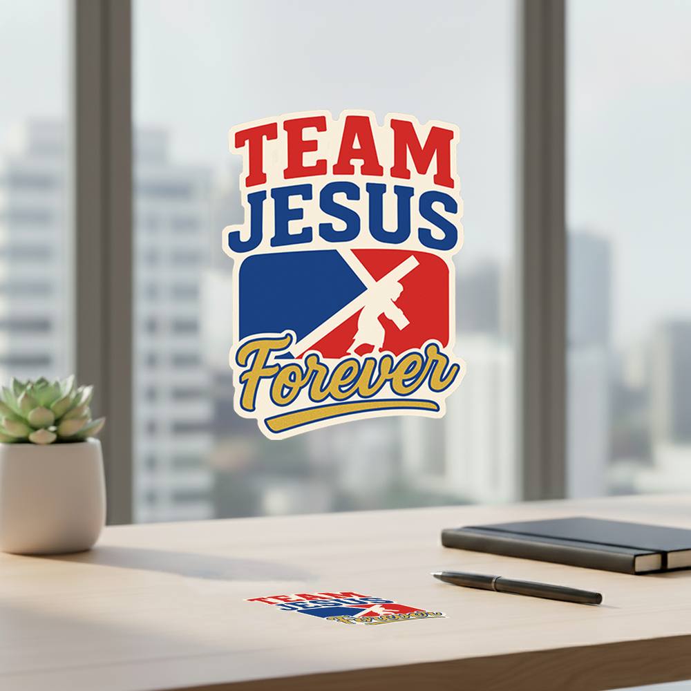 Team Jesus Forever UV Sticker